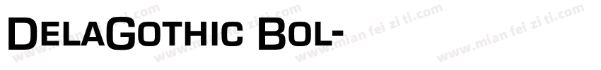 DelaGothic Bol字体转换